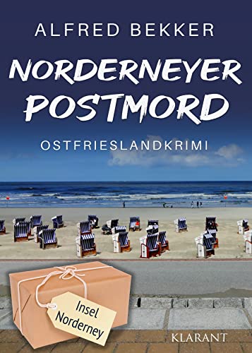 Norderneyer Postmord. Ostfrieslandkrimi von Klarant